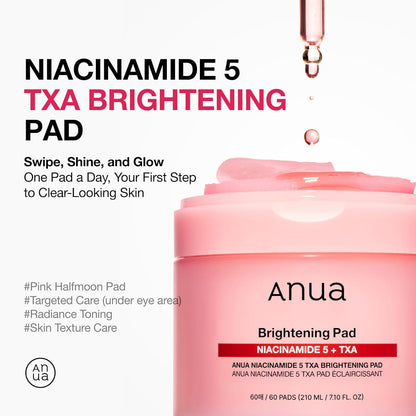 Anua - Niacinamide 5 TXA Brightening Pad - Pads anti-taches niacinamide